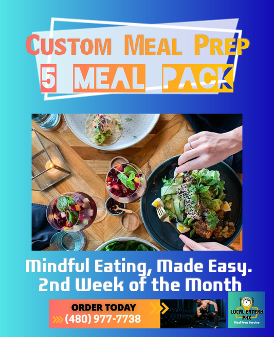 5 Pack Custom Meal Prep Pack